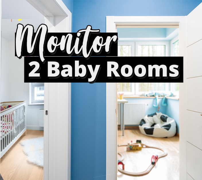 baby monitor for 2 rooms