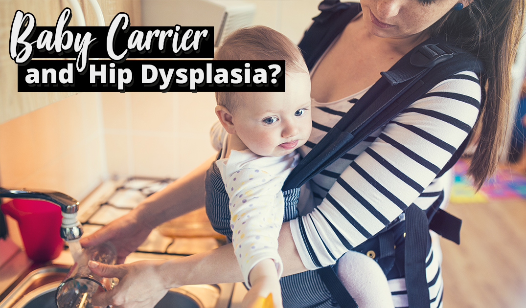 Baby carrier causing hip problems