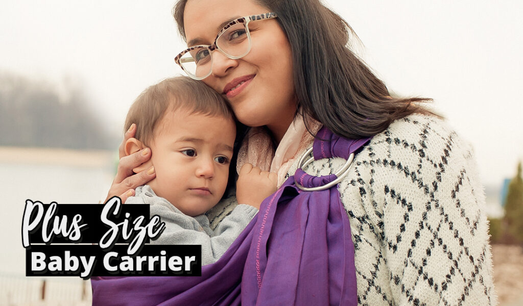 Infant carrier for plus size mom 2025