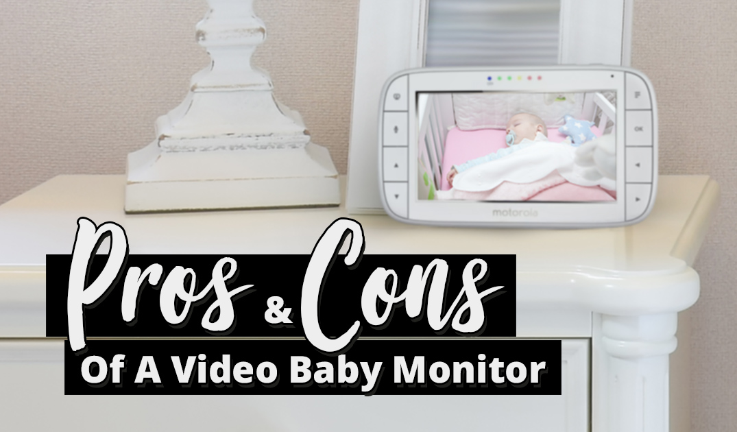 Benefits of the Video Baby Monitor
