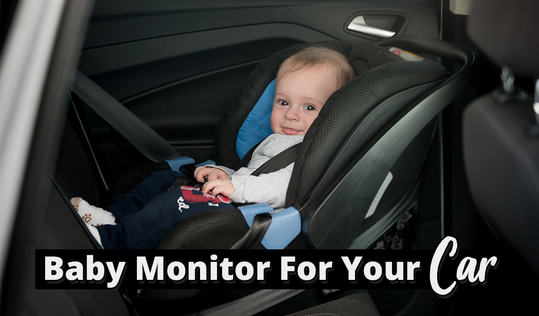 Car Baby Monitor