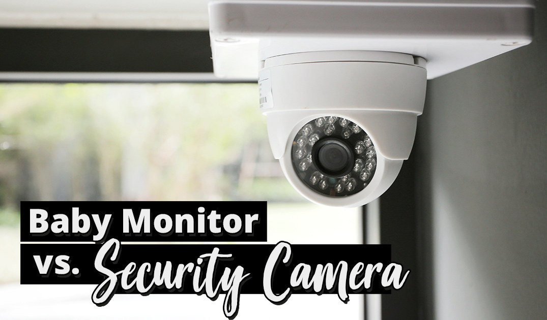 Monitor My Baby With a Home Surveillance Camera System