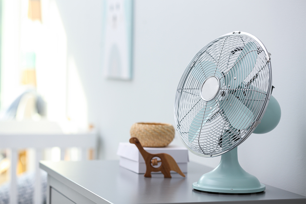 Fan in baby room