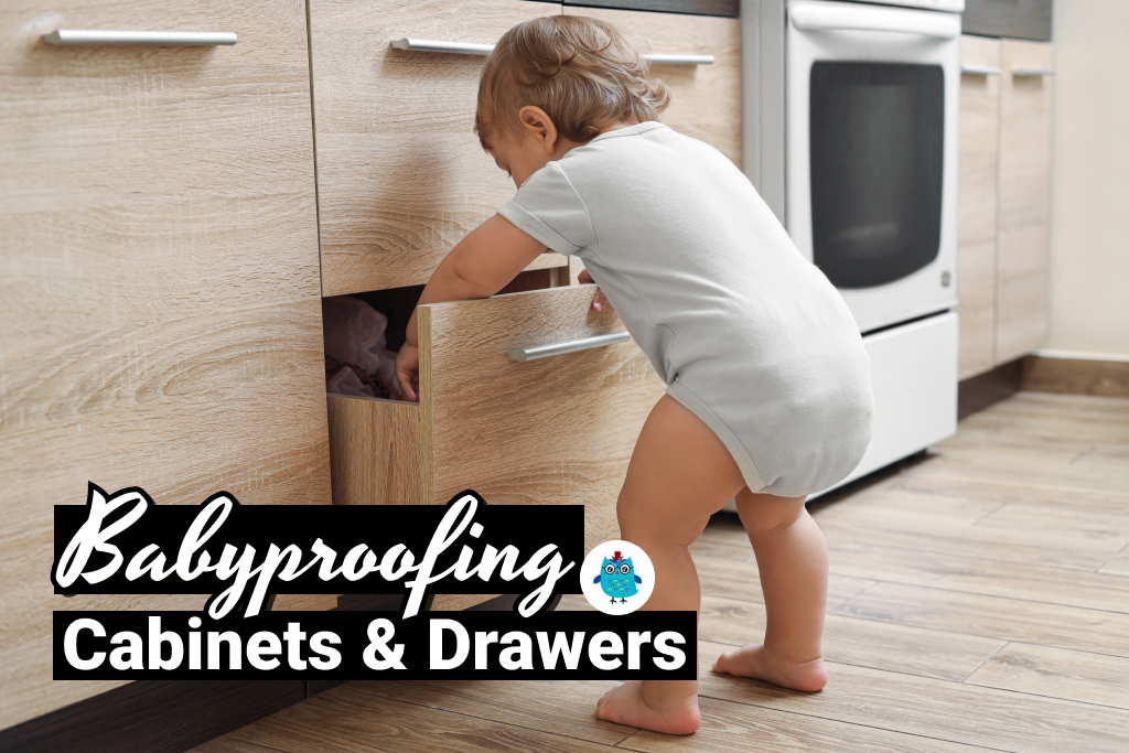 How to Babyproof Your Cabinets and Drawers